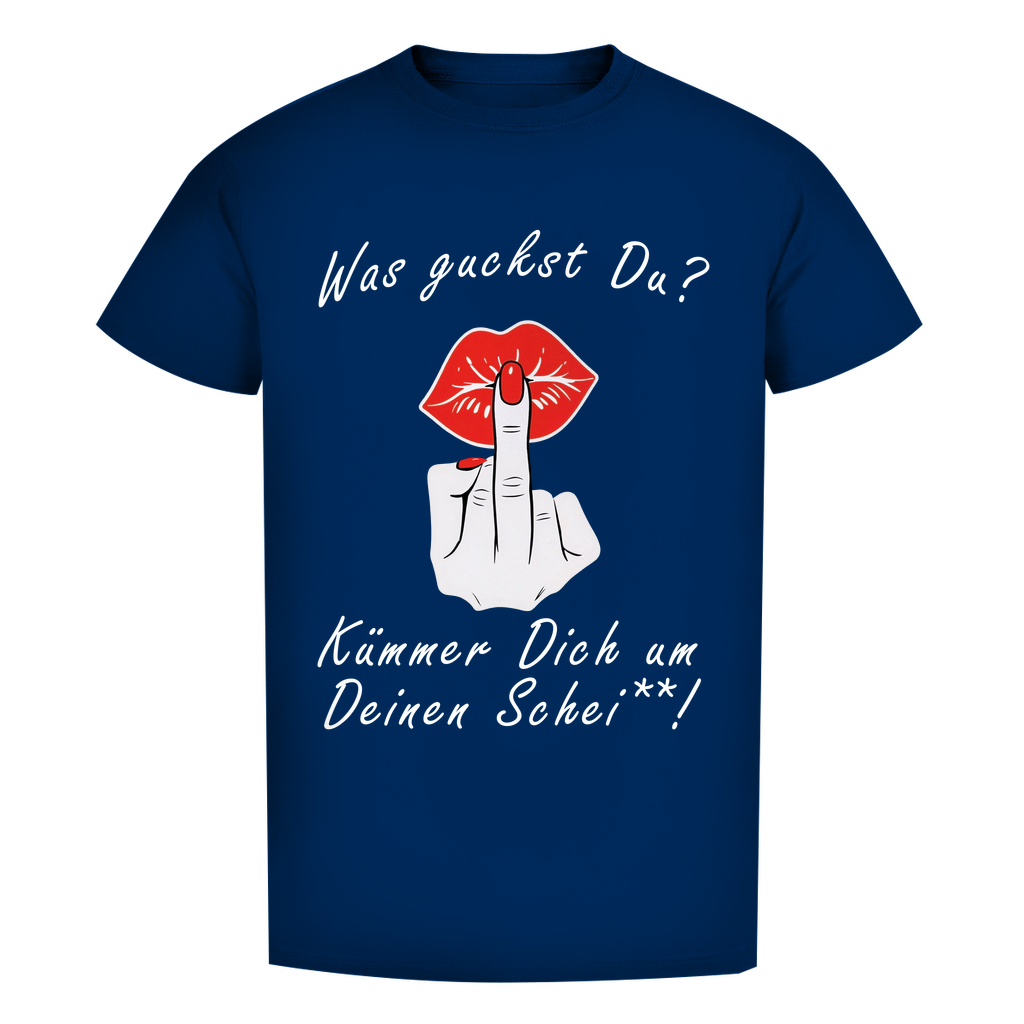 Unisex Premium T-Shirt - Was guckst Du - Kümmer Dich um Deinen Schei**