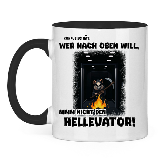 Tasse zweifarbig - Nimm nicht den Hellevator