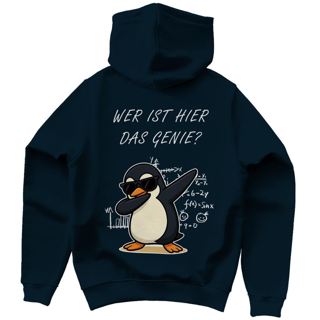 Unisex Hoodie - Wer ist hier das Genie?