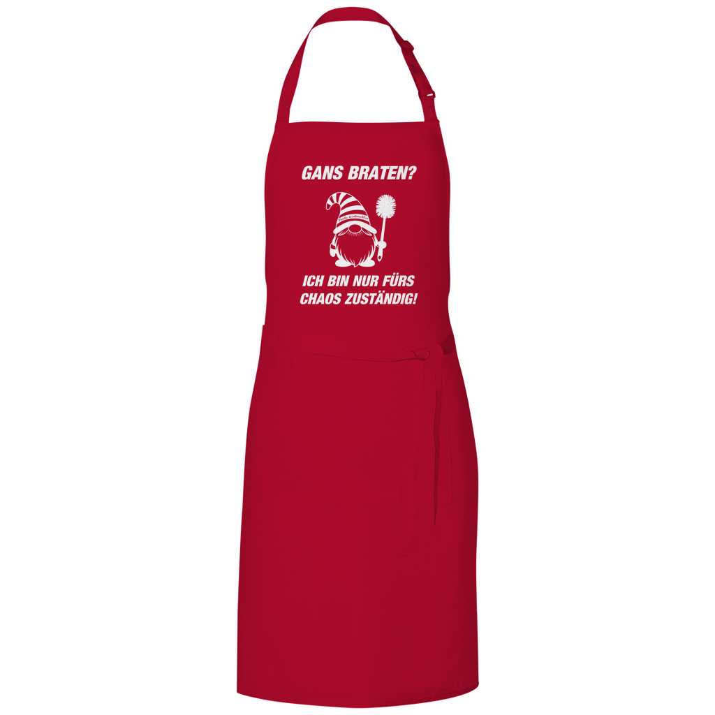 Grillschürze Gans braten - Ich bin nur fürs Chaos zuständig