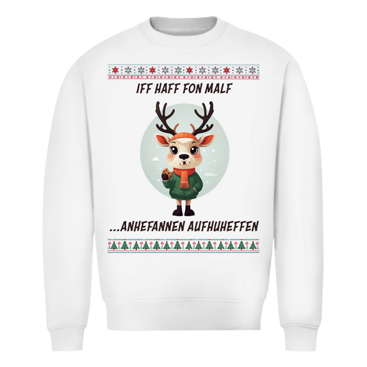 Unisex Sweatshirt Knit-Style - Iff haff fon malf anheffannen aufhueffen