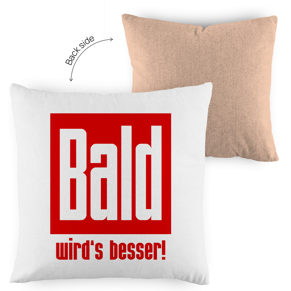 Kopfkissen zweifarbig - Bald wird's besser!