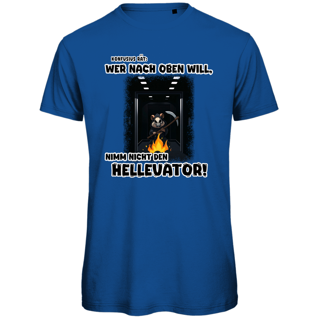 Unisex Premium T-Shirt - Nimm nicht den Hellevator