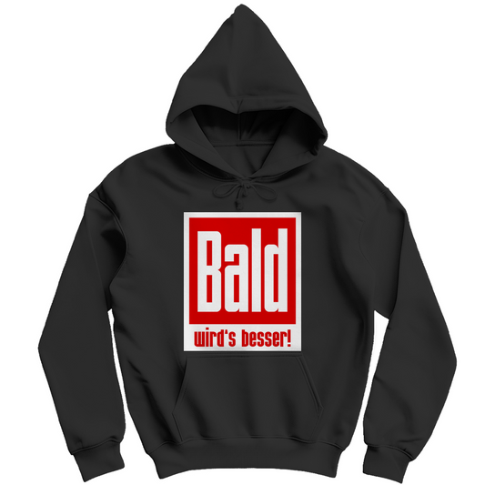 Unisex Hoodie - Bald wird's besser!