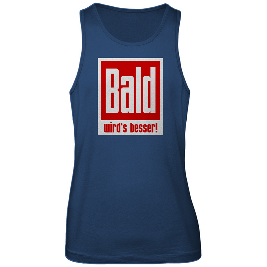Unisex Premium Tank Top - Bald wird's besser!