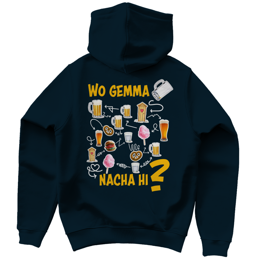 Unisex Hoodie - Wo gemma nacha hi? (zweiseitig)