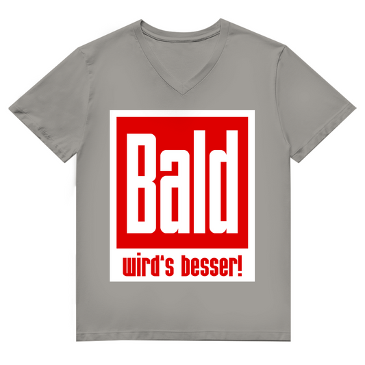 Unisex Premium V-Neck T-Shirt - Bald wird's besser!