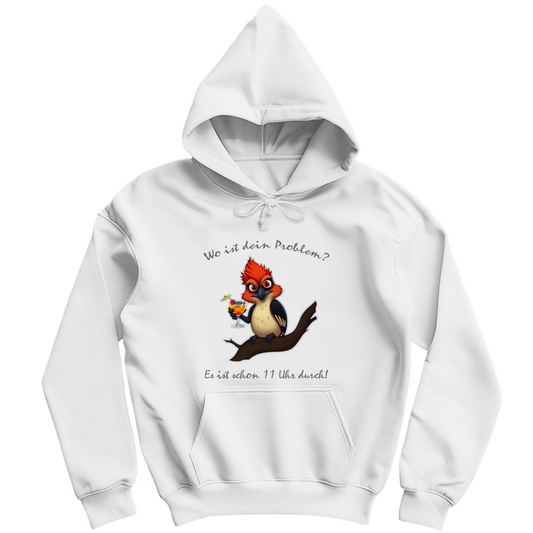 Unisex Hoodie - Wo ist dein Problem?