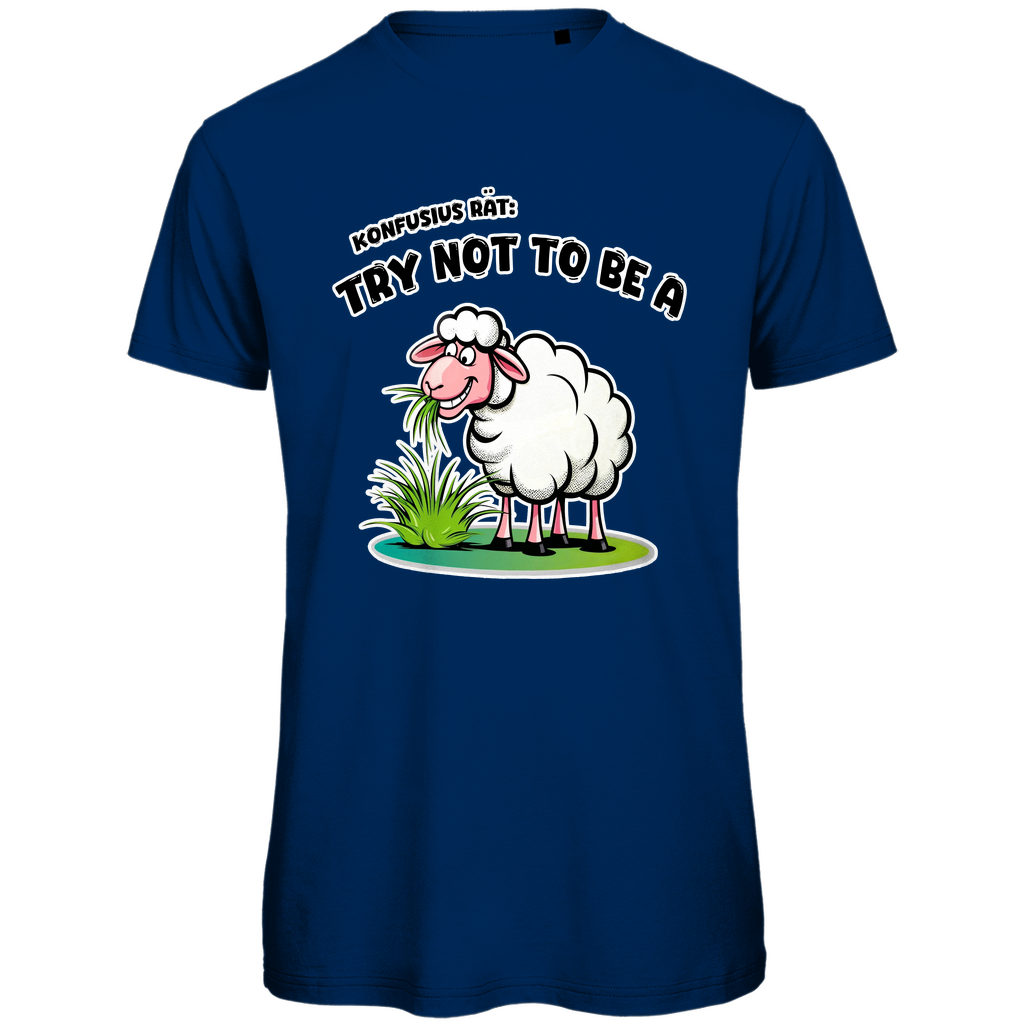 Unisex Premium T-Shirt -Try not to be a sheep