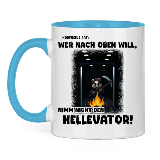 Tasse zweifarbig - Nimm nicht den Hellevator