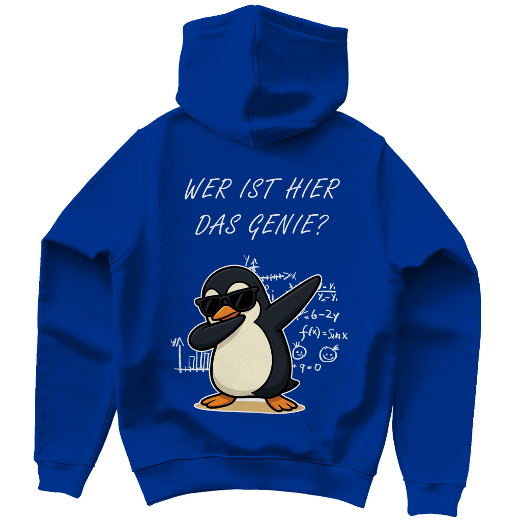 Unisex Hoodie - Wer ist hier das Genie?