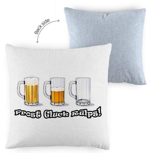 Kopfkissen zweifarbig - Prost Gluck Rülps