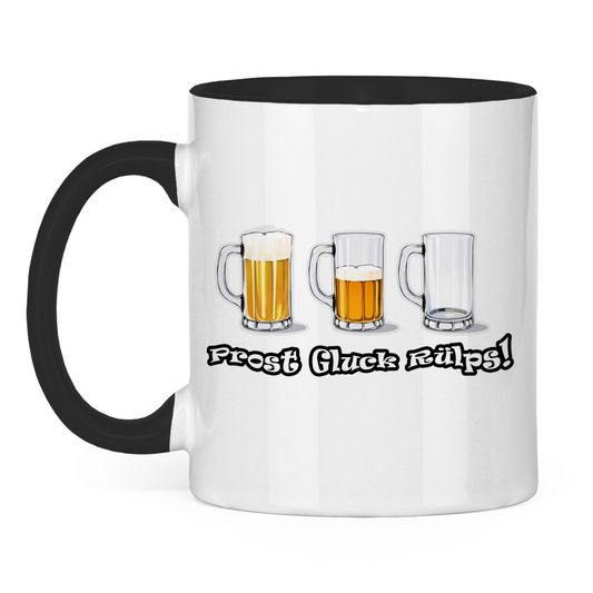 Tasse zweifarbig-  Prost Gluck Rülps