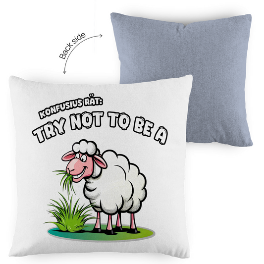Kopfkissen zweifarbig - Try not to be a sheep