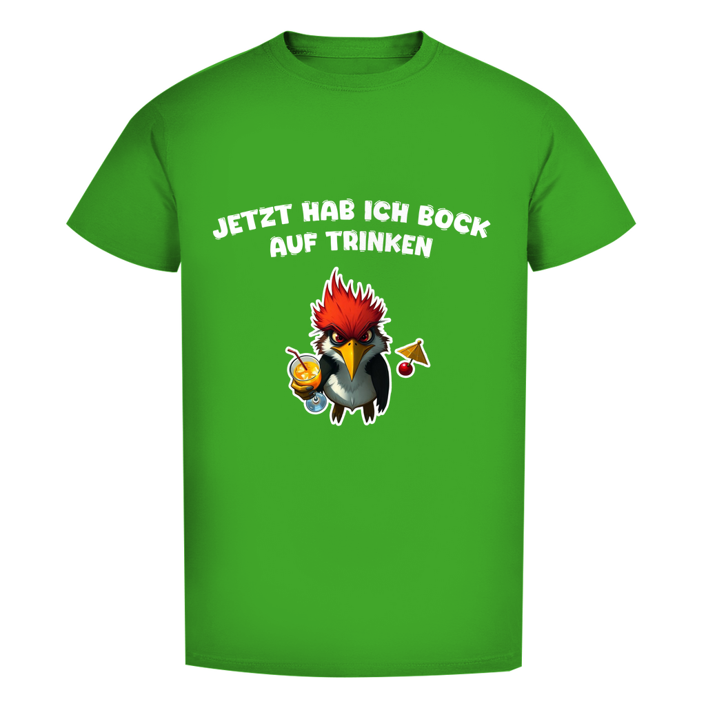 Unisex Premium T-Shirt - Jetzt hab ich Bock auf trinken