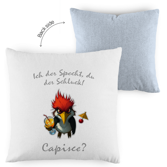Kopfkissen zweifarbig - Ich der Specht, Du der Schluck!
