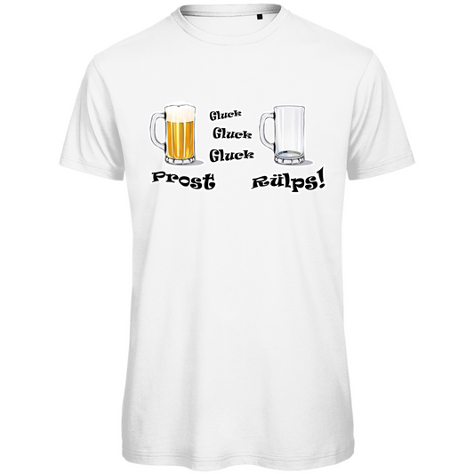 Unisex Premium T-Shirt - Prost - Gluck, Gluck, Gluck - Rülps