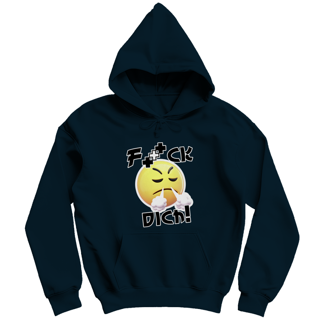 Unisex Hoodie - F*ck dich