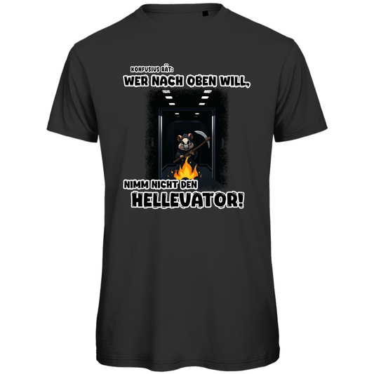 Unisex Premium T-Shirt - Nimm nicht den Hellevator