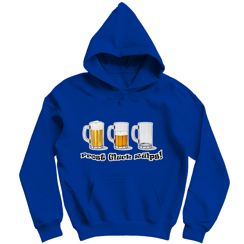 Unisex Hoodie - Prost Gluck Rülps