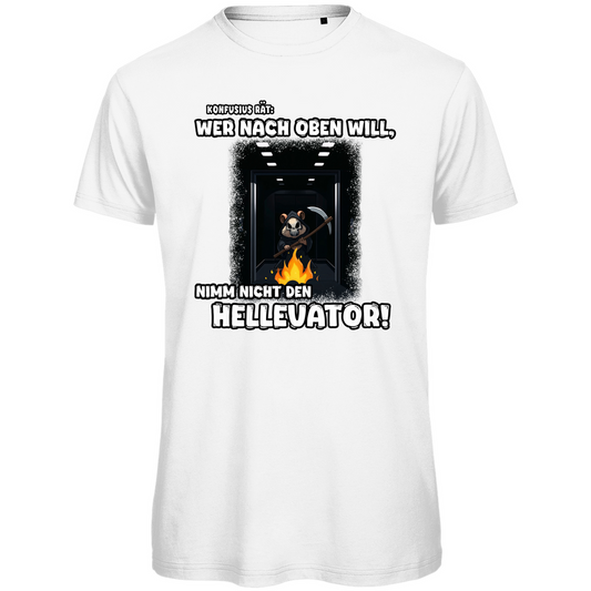 Unisex Premium T-Shirt - Nimm nicht den Hellevator