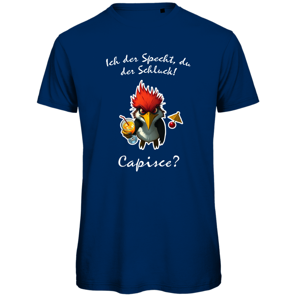 Unisex Premium T-Shirt - Ich der Specht, Du der Schluck!