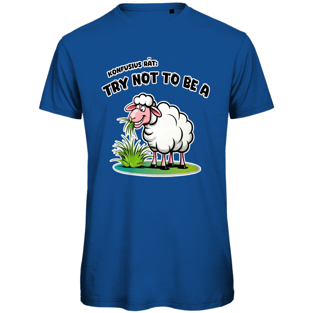 Unisex Premium T-Shirt -Try not to be a sheep