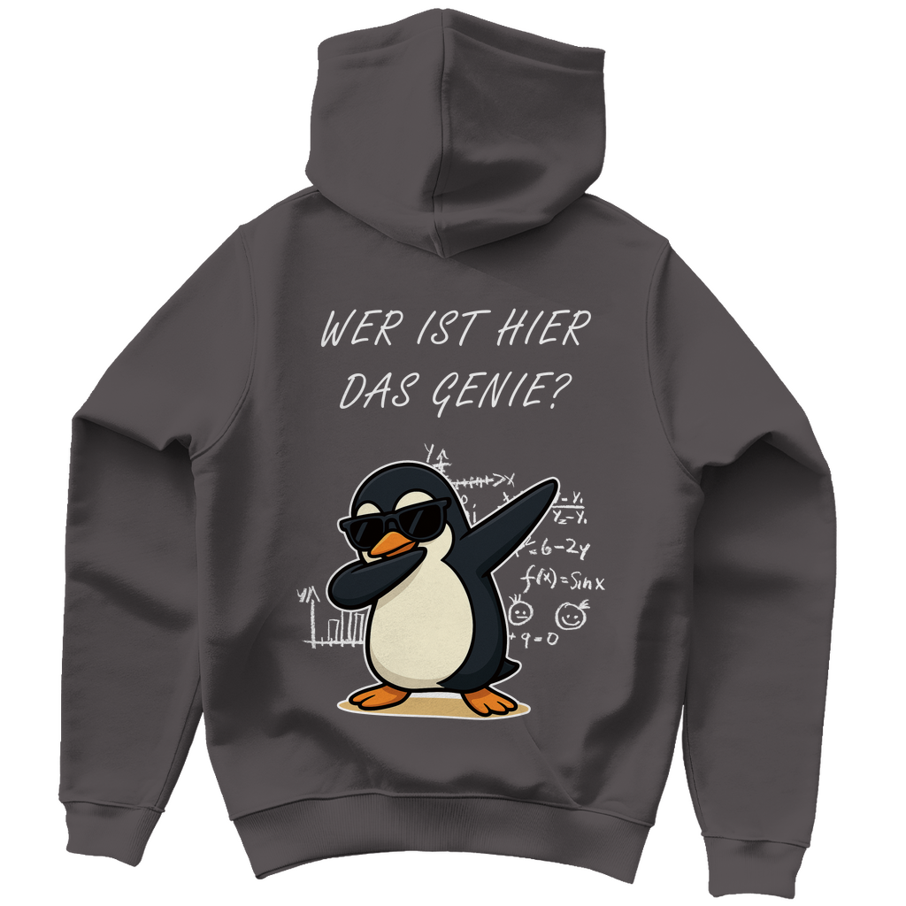 Unisex Hoodie - Wer ist hier das Genie?