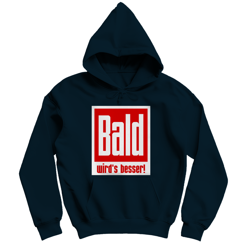 Unisex Hoodie - Bald wird's besser!
