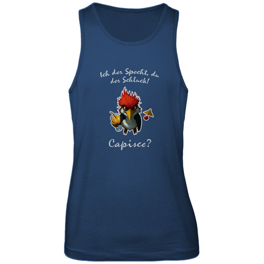 Unisex Premium Tank Top - Ich der Specht, Du der Schluck!