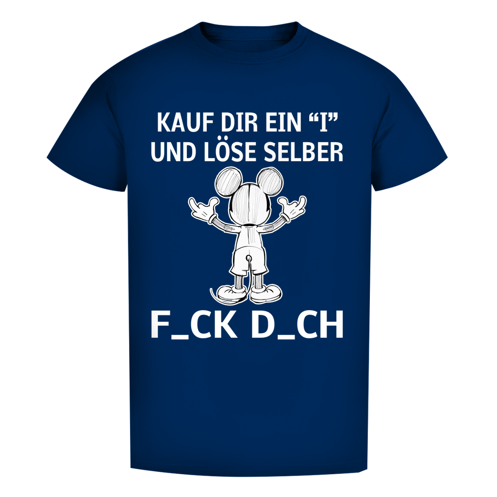 Unisex Premium T-Shirt - Kauf Dir ein I und löse selber