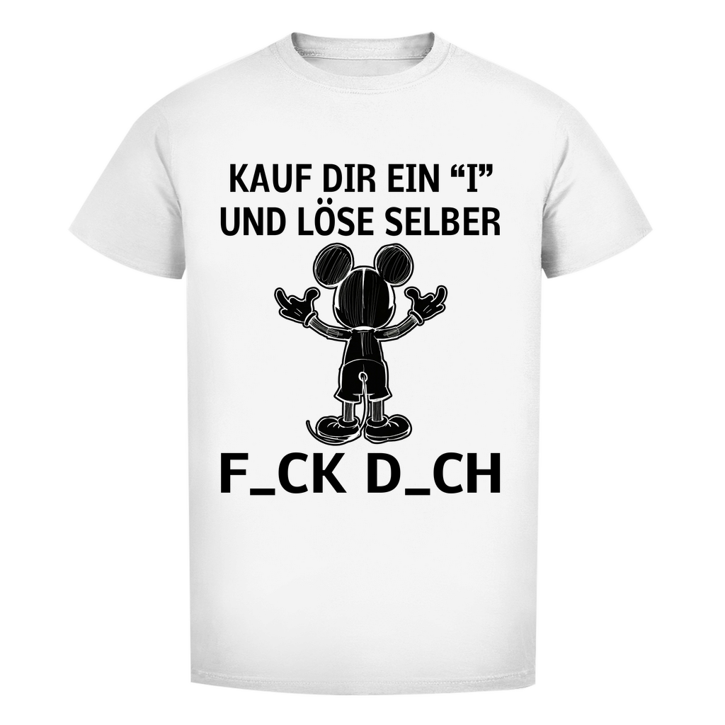 Unisex Premium T-Shirt - Kauf Dir ein I und löse selber