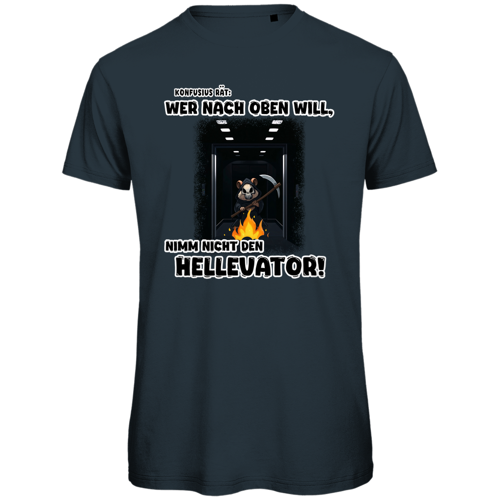 Unisex Premium T-Shirt - Nimm nicht den Hellevator