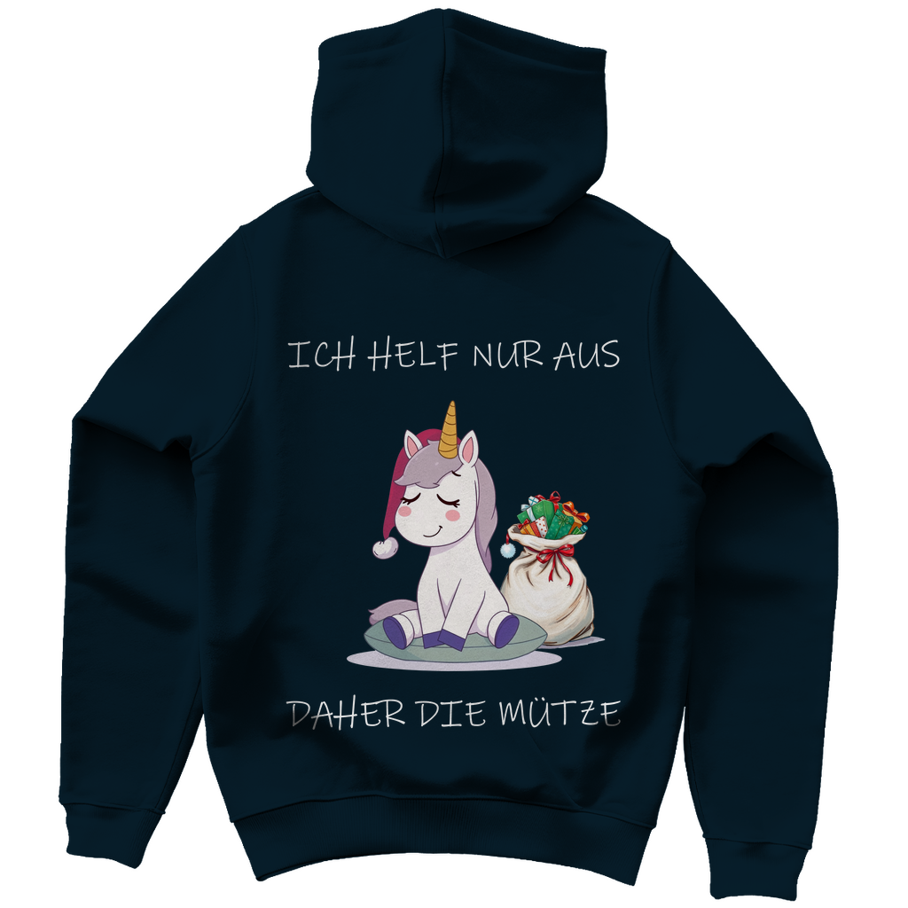 Unisex Hoodie - Ich helf nur aus - daher die Mütze