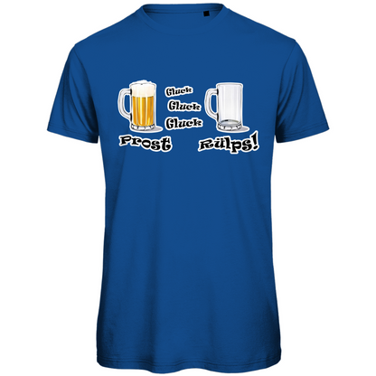 Unisex Premium T-Shirt - Prost - Gluck, Gluck, Gluck - Rülps