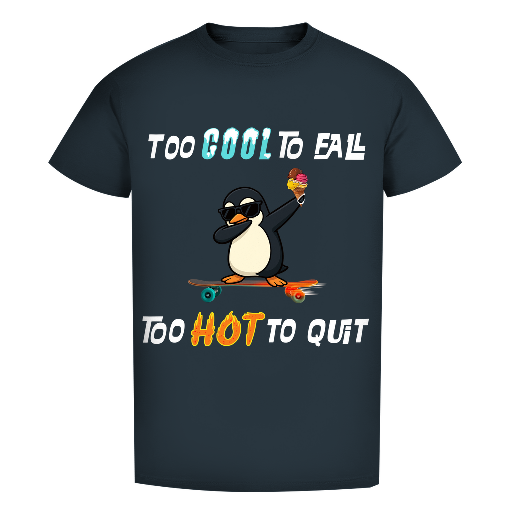 Unisex Premium T-Shirt - Skater Pinguin - Too cool to fall - too hot to quit