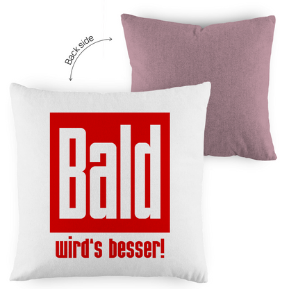 Kopfkissen zweifarbig - Bald wird's besser!