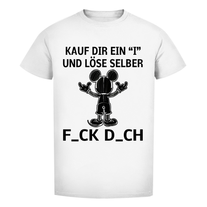 Unisex Premium T-Shirt - Kauf Dir ein I und löse selber