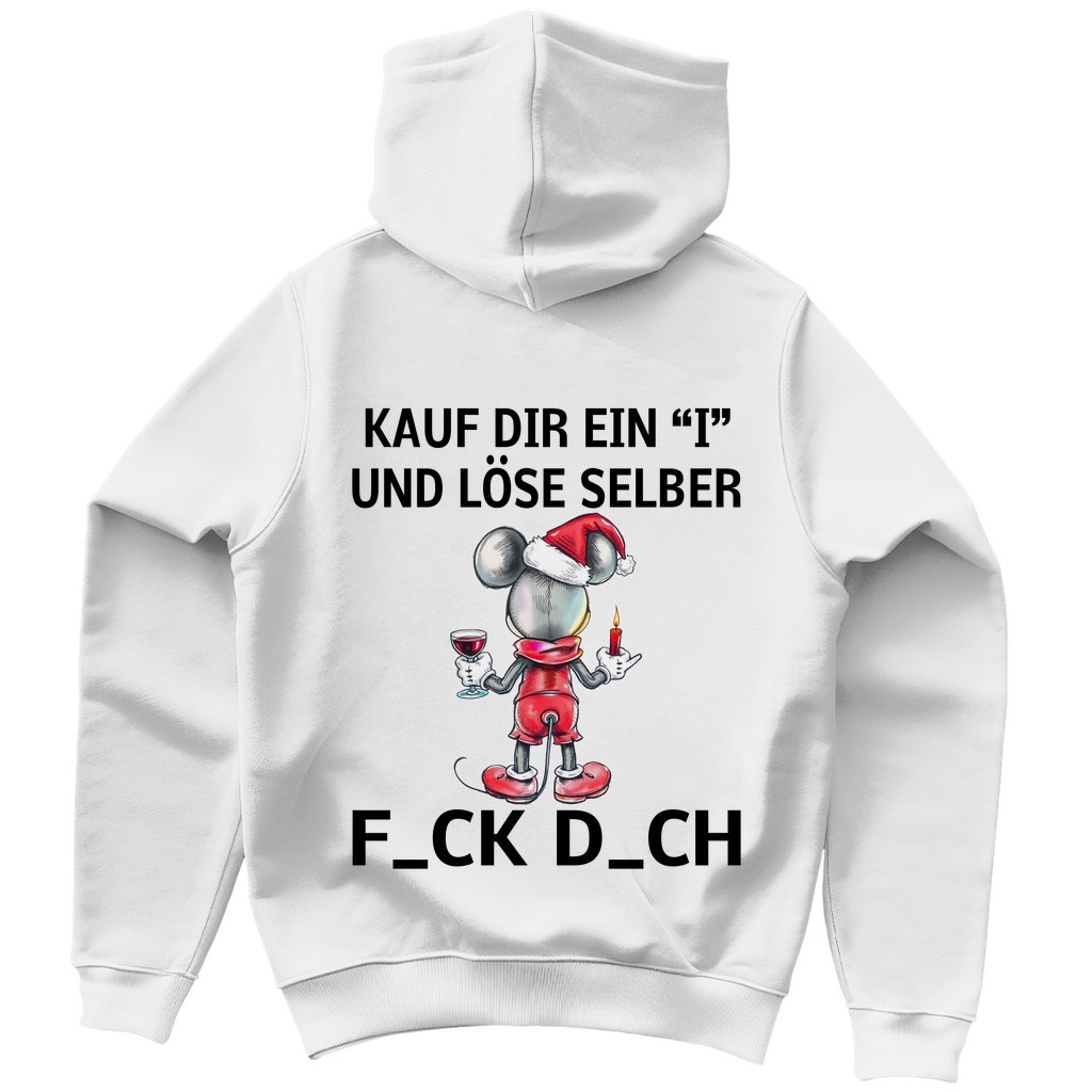 Unisex Hoodie - Kauf Dir ein I und löse selbst (Weihnachtsedition)