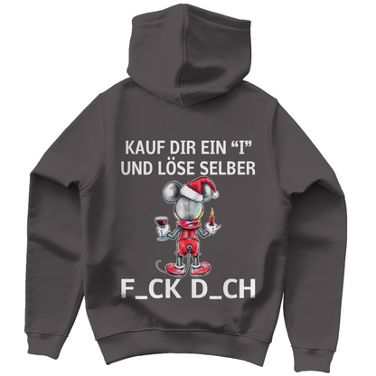 Unisex Hoodie - Kauf Dir ein I und löse selbst (Weihnachtsedition)