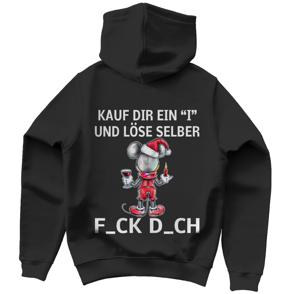 Unisex Hoodie - Kauf Dir ein I und löse selbst (Weihnachtsedition)