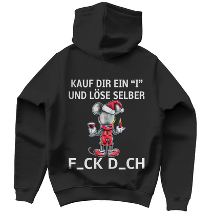 Unisex Hoodie - Kauf Dir ein I und löse selbst (Weihnachtsedition)