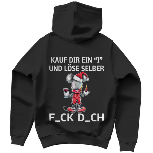 Unisex Hoodie - Kauf Dir ein I und löse selbst (Weihnachtsedition)
