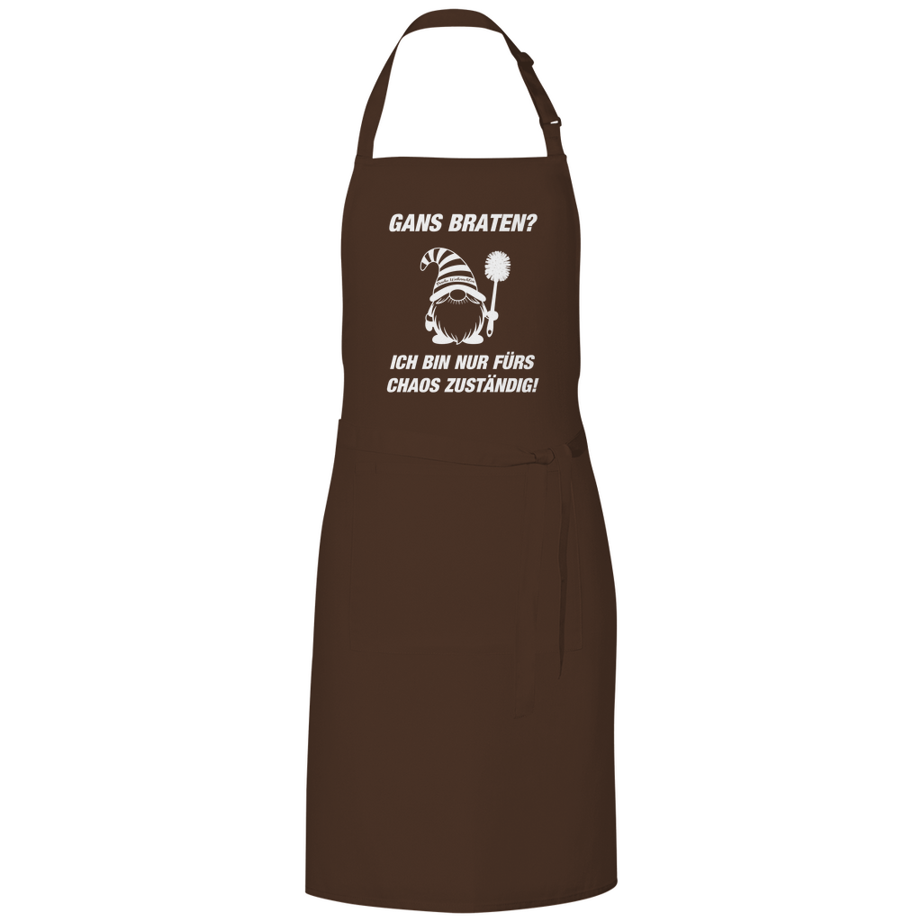 Grillschürze Gans braten - Ich bin nur fürs Chaos zuständig
