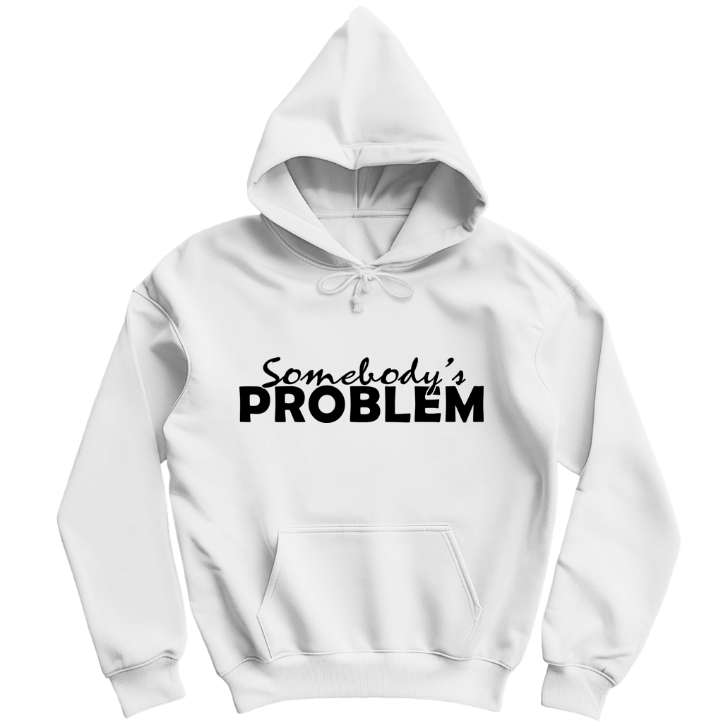 Damen Hoodie - Somebody's problem