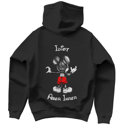 "Idiot - aber ihrer"