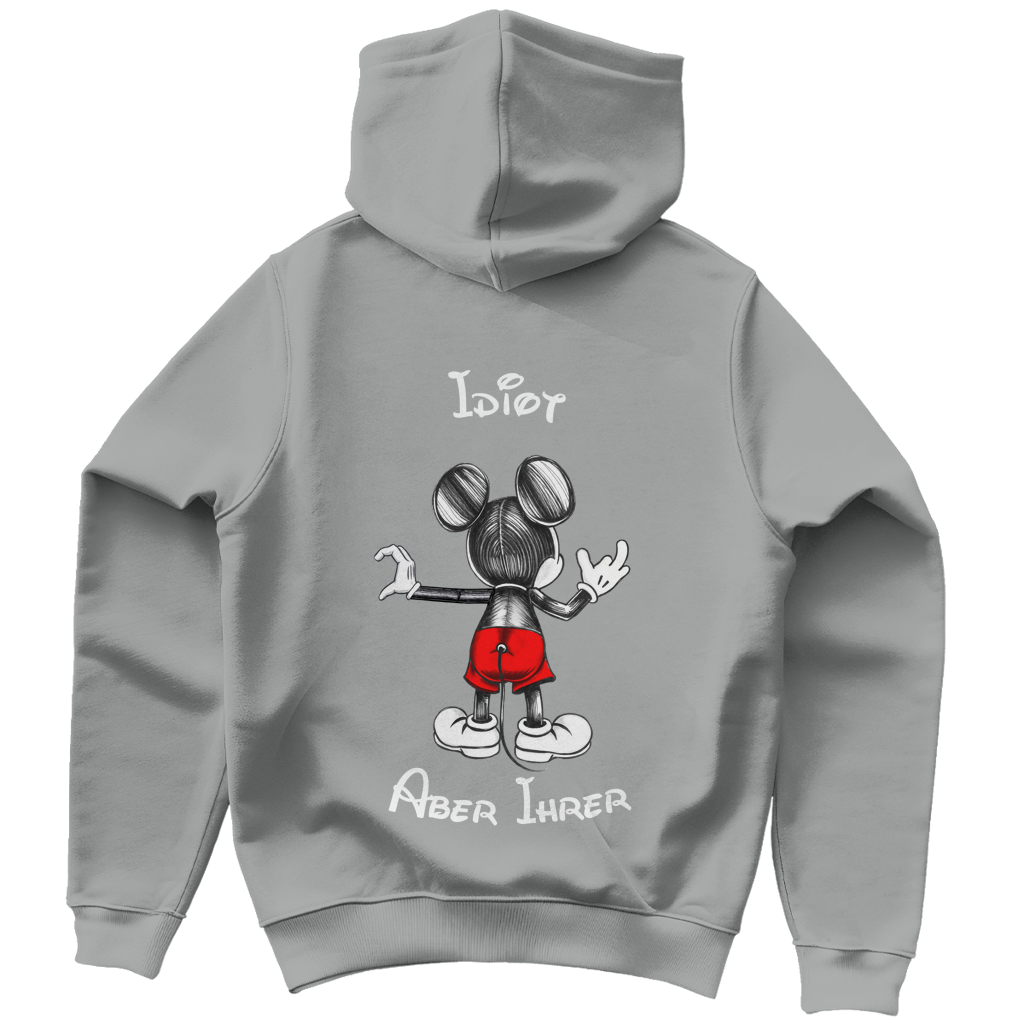 "Idiot - aber ihrer"