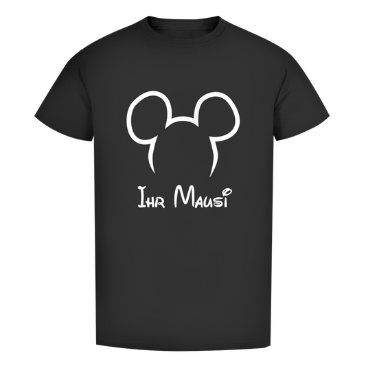 Herren Premium T-Shirt - "Ihr Mausi"
