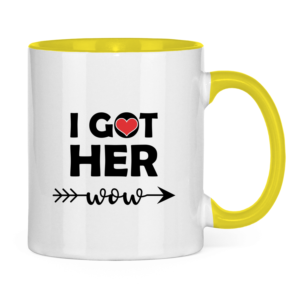 Tasse zweifarbig "I got her wow"