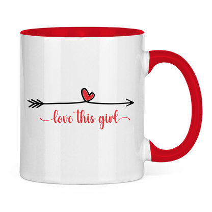 Tasse zweifarbig "love this girl"